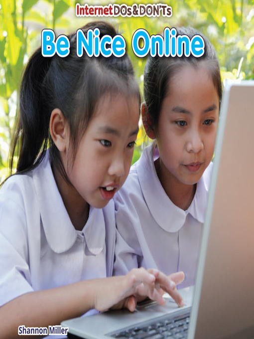 Title details for Be Nice Online by Shannon Miller - Available